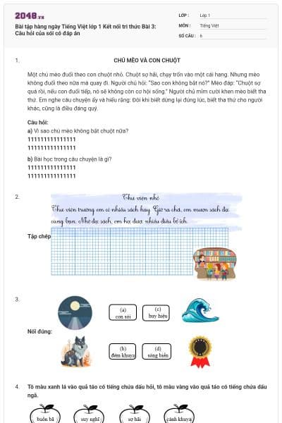 Bài tập hàng ngày Tiếng Việt lớp 1 Kết nối tri thức Bài 3: Câu hỏi của sói có đáp án