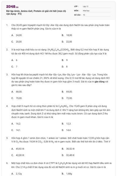 Bài tập Amin, Amino Axit, Protein có giải chi tiết (mức độ vận dụng - P3)