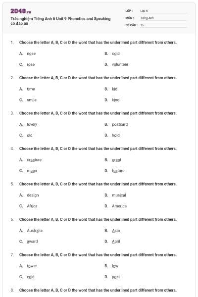 Trắc nghiệm Tiếng Anh 6 Unit 9 Phonetics and Speaking có đáp án