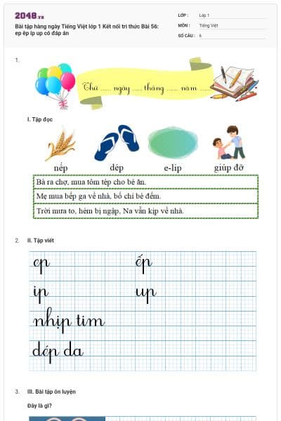 Bài tập hàng ngày Tiếng Việt lớp 1 Kết nối tri thức Bài 56: ep êp ip up có đáp án