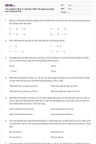 Trắc nghiệm Vật lý 11 chương 7 Mắt. Các dụng cụ quang học có đáp án (P3)