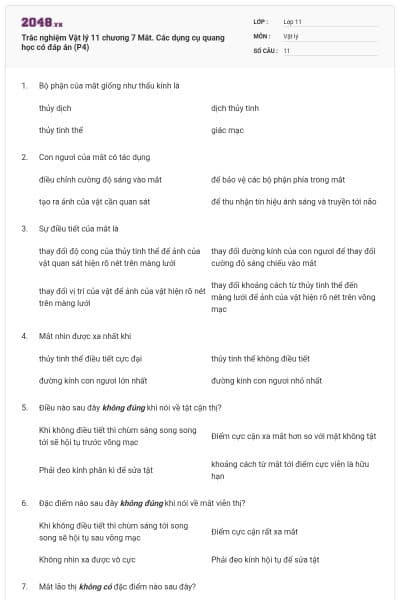 Trắc nghiệm Vật lý 11 chương 7 Mắt. Các dụng cụ quang học có đáp án (P4)