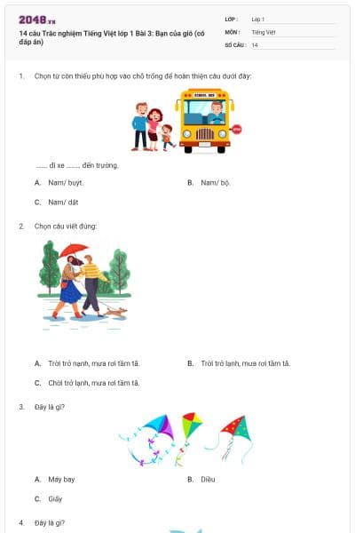 14 câu Trắc nghiệm Tiếng Việt lớp 1 Bài 3: Bạn của gió (có đáp án)