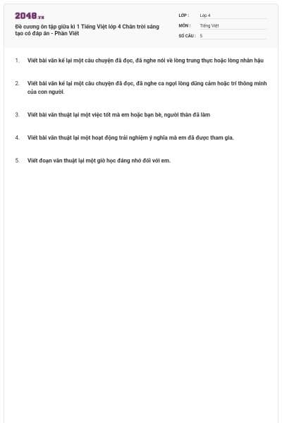 Đề cương ôn tập giữa kì 1 Tiếng Việt lớp 4 Chân trời sáng tạo có đáp án - Phần Viết