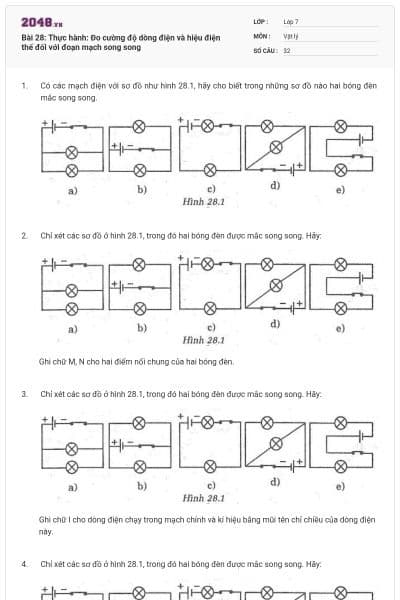 Bài 28: Thực hành: Đo cường độ dòng điện và hiệu điện thế đối với đoạn mạch song song