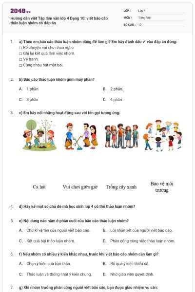 Hướng dẫn viết Tập làm văn lớp 4 Dạng 10: viết báo cáo thảo luận nhóm có đáp án