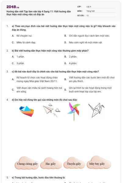 Hướng dẫn viết Tập làm văn lớp 4 Dạng 11: Viết hướng dẫn thực hiện một công việc có đáp án