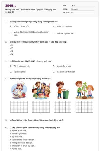 Hướng dẫn viết Tập làm văn lớp 4 Dạng 15: Viết giấy mời có đáp án