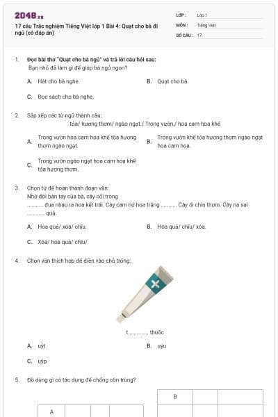 17 câu Trắc nghiệm Tiếng Việt lớp 1 Bài 4: Quạt cho bà đi ngủ (có đáp án)