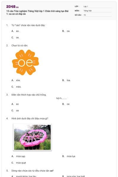15 câu Trắc nghiệm Tiếng Việt lớp 1 Chân trời sáng tạo Bài 1: oa oe có đáp án