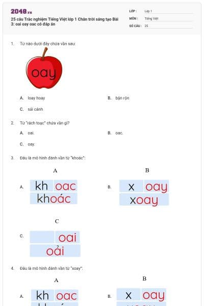 25 câu Trắc nghiệm Tiếng Việt lớp 1 Chân trời sáng tạo Bài 3: oai oay oac có đáp án