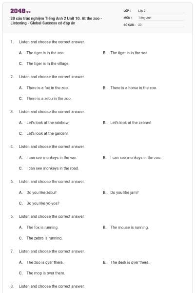 20 câu trắc nghiệm Tiếng Anh 2 Unit 10. At the zoo - Listening - Global Success có đáp án
