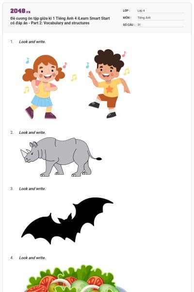 Đề cương ôn tập giữa kì 1 Tiếng Anh 4 iLearn Smart Start có đáp án - Part 2: Vocabulary and structures