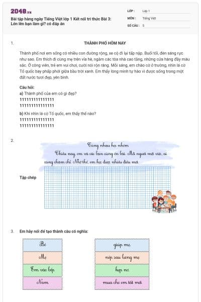 Bài tập hàng ngày Tiếng Việt lớp 1 Kết nối tri thức Bài 3: Lớn lên bạn làm gì? có đáp án