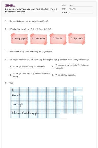 Bài tập hàng ngày Tiếng Việt lớp 1 Cánh diều Bài 2: Em nhà mình là nhất có đáp án