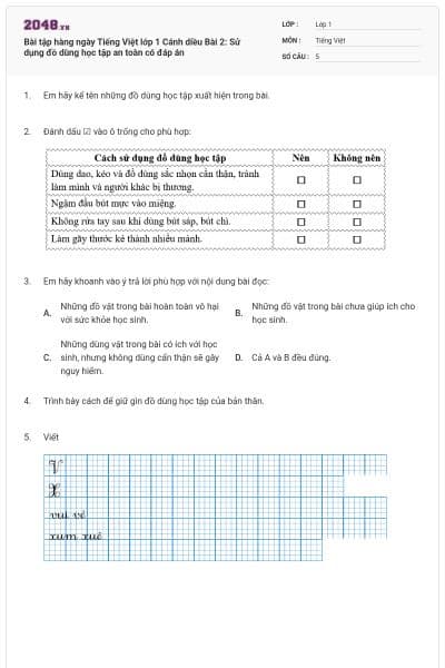 Bài tập hàng ngày Tiếng Việt lớp 1 Cánh diều Bài 2: Sử dụng đồ dùng học tập an toàn có đáp án