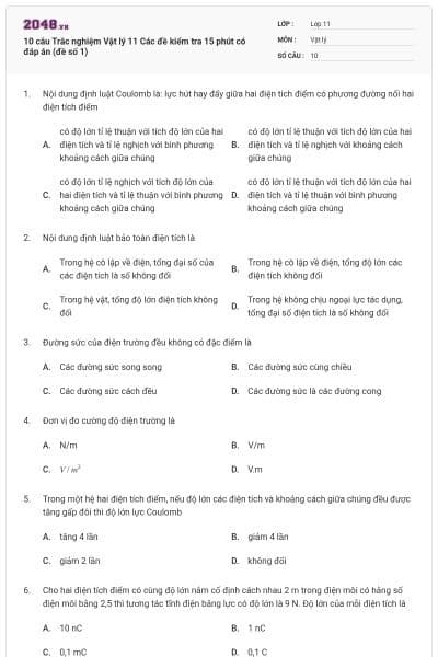 10 câu Trắc nghiệm Vật lý 11 Các đề kiểm tra 15 phút có đáp án (đề số 1)