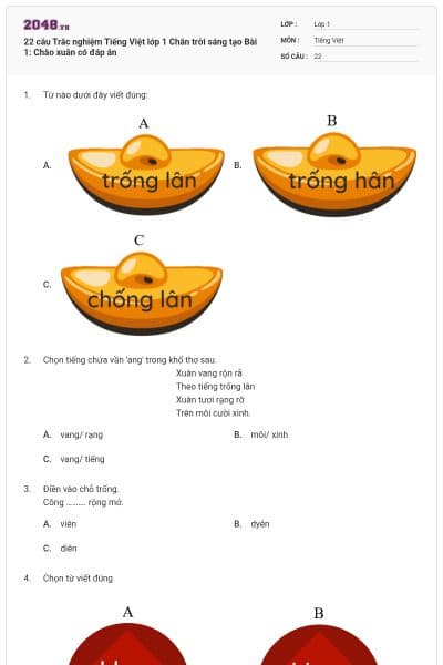 22 câu Trắc nghiệm Tiếng Việt lớp 1 Chân trời sáng tạo Bài 1: Chào xuân có đáp án