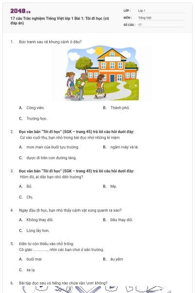 17 câu Trắc nghiệm Tiếng Việt lớp 1 Bài 1: Tôi đi học (có đáp án)