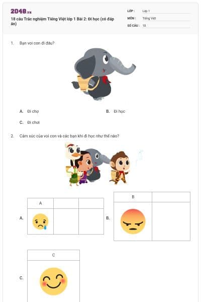 18 câu Trắc nghiệm Tiếng Việt lớp 1 Bài 2: Đi học (có đáp án)