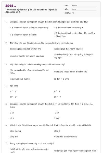 10 câu Trắc nghiệm Vật lý 11 Các đề kiểm tra 15 phút có đáp án (đề số 2)