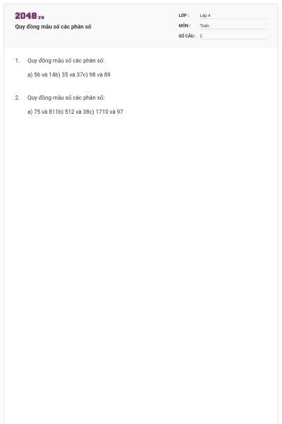 Quy đồng mẫu số các phân số