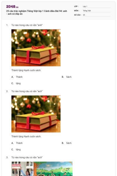 25 câu trắc nghiệm Tiếng Việt lớp 1 Cánh diều Bài 94: anh - ach có đáp án