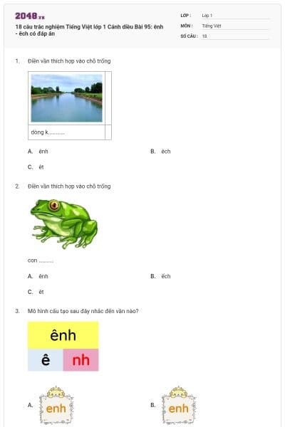 18 câu trắc nghiệm Tiếng Việt lớp 1 Cánh diều Bài 95: ênh - êch  có đáp án