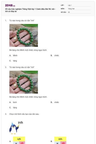 20 câu trắc nghiệm Tiếng Việt lớp 1 Cánh diều Bài 96: inh - ich có đáp án