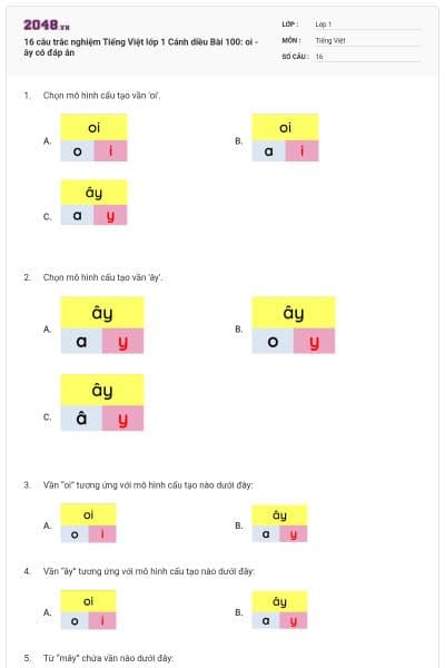 16 câu trắc nghiệm Tiếng Việt lớp 1 Cánh diều Bài 100: oi - ây có đáp án