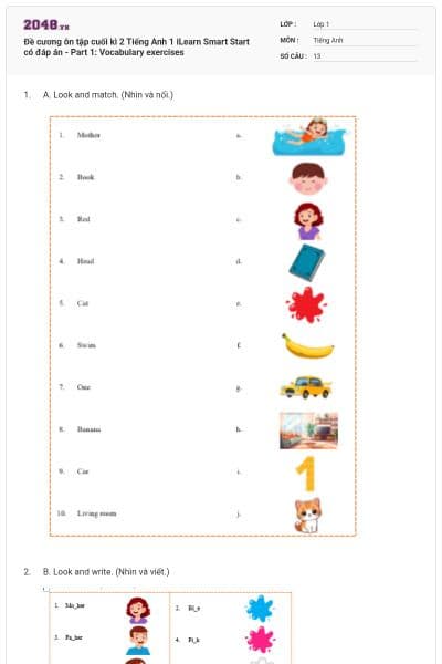 Đề cương ôn tập cuối kì 2 Tiếng Anh 1 iLearn Smart Start có đáp án - Part 1: Vocabulary exercises