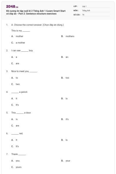 Đề cương ôn tập cuối kì 2 Tiếng Anh 1 iLearn Smart Start có đáp án - Part 2: Sentence structure exercises