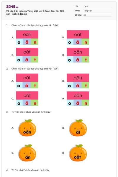 29 câu trắc nghiệm Tiếng Việt lớp 1 Cánh diều Bài 120: oăn - oăt có đáp án