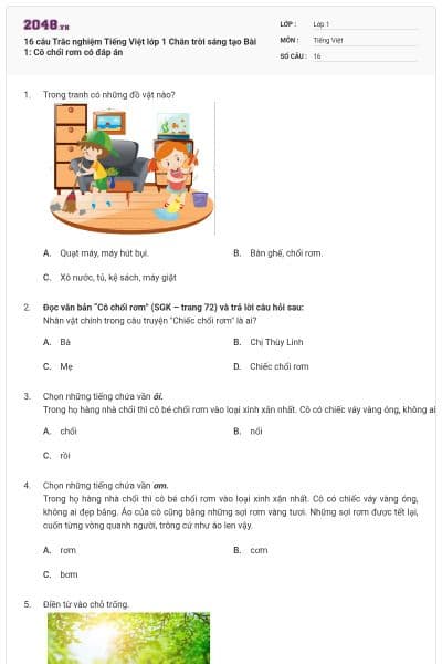 16 câu Trắc nghiệm Tiếng Việt lớp 1 Chân trời sáng tạo Bài 1: Cô chổi rơm có đáp án