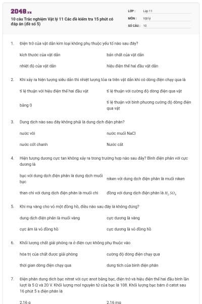 10 câu Trắc nghiệm Vật lý 11 Các đề kiểm tra 15 phút có đáp án (đề số 5)