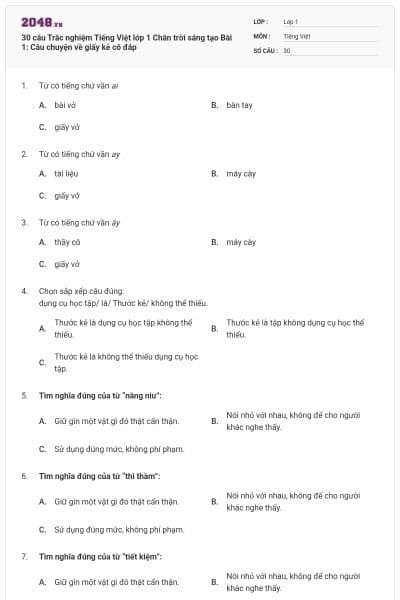 30 câu Trắc nghiệm Tiếng Việt lớp 1 Chân trời sáng tạo Bài 1: Câu chuyện về giấy kẻ có đáp