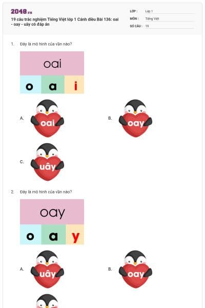 19 câu trắc nghiệm Tiếng Việt lớp 1 Cánh diều Bài 136: oai - oay - uây có đáp án