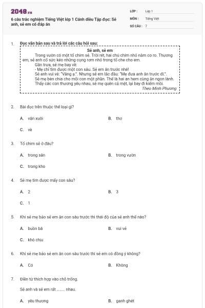 6 câu trắc nghiệm Tiếng Việt lớp 1 Cánh diều Tập đọc: Sẻ anh, sẻ em có đáp án