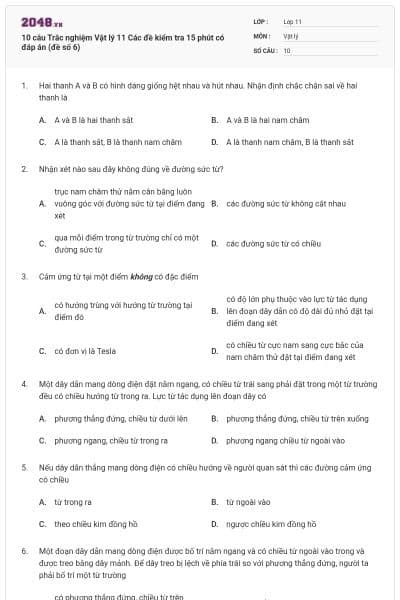 10 câu Trắc nghiệm Vật lý 11 Các đề kiểm tra 15 phút có đáp án (đề số 6)