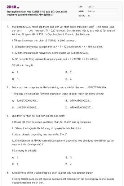 Trắc nghiệm Sinh Học 12 Bài 1 (có đáp án): Gen, mã di truyền và quá trình nhân đôi ADN (phần 3)