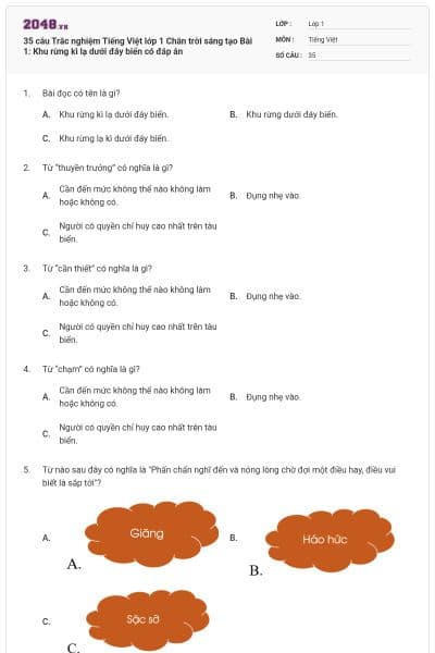 35 câu Trắc nghiệm Tiếng Việt lớp 1 Chân trời sáng tạo Bài 1: Khu rừng kì lạ dưới đáy biển có đáp án