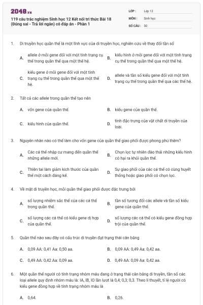 119 câu trắc nghiệm Sinh học 12 Kết nối tri thức Bài 18 (Đúng sai - Trả lời ngắn) có đáp án - Phần 1