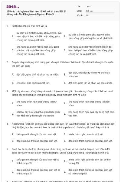 175 câu trắc nghiệm Sinh học 12 Kết nối tri thức Bài 21 (Đúng sai - Trả lời ngắn) có đáp án - Phần 3