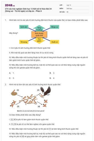 273 câu trắc nghiệm Sinh học 12 Kết nối tri thức Bài 24 (Đúng sai - Trả lời ngắn) có đáp án - Phần 6