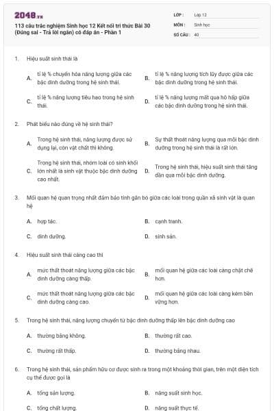 113 câu trắc nghiệm Sinh học 12 Kết nối tri thức Bài 30 (Đúng sai - Trả lời ngắn) có đáp án - Phần 1