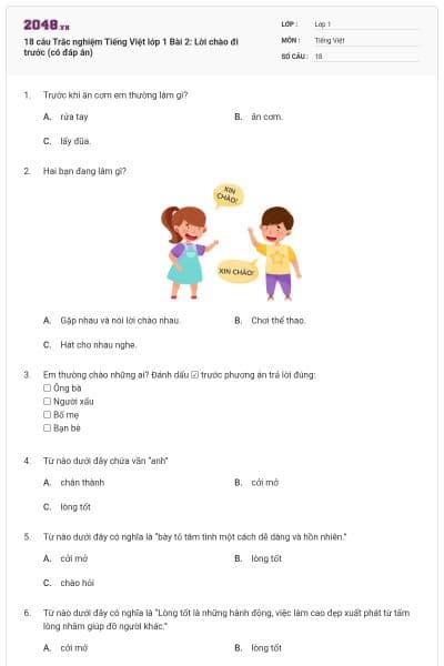 18 câu Trắc nghiệm Tiếng Việt lớp 1 Bài 2: Lời chào đi trước (có đáp án)