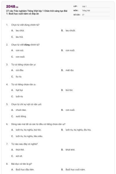 27 câu Trắc nghiệm Tiếng Việt lớp 1 Chân trời sáng tạo Bài 1: Buổi học cuối năm có đáp án