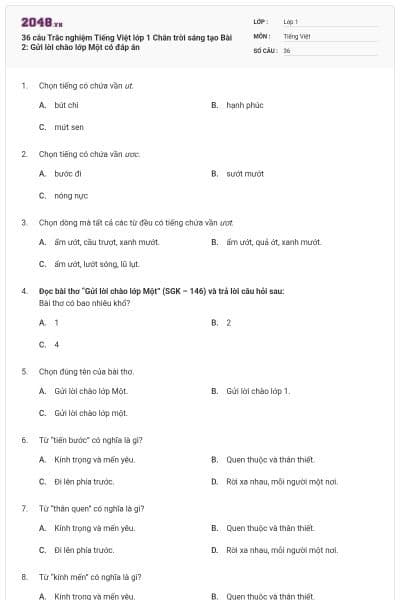 36 câu Trắc nghiệm Tiếng Việt lớp 1 Chân trời sáng tạo Bài 2: Gửi lời chào lớp Một có đáp án