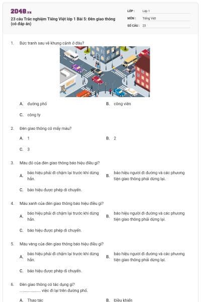 23 câu Trắc nghiệm Tiếng Việt lớp 1 Bài 5: Đèn giao thông (có đáp án)