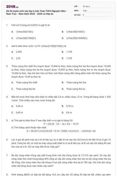 Đề thi tuyển sinh vào lớp 6 môn Toán THCS Nguyễn Hiền - Nam Trực - Nam Định 2025 - 2026 có đáp án